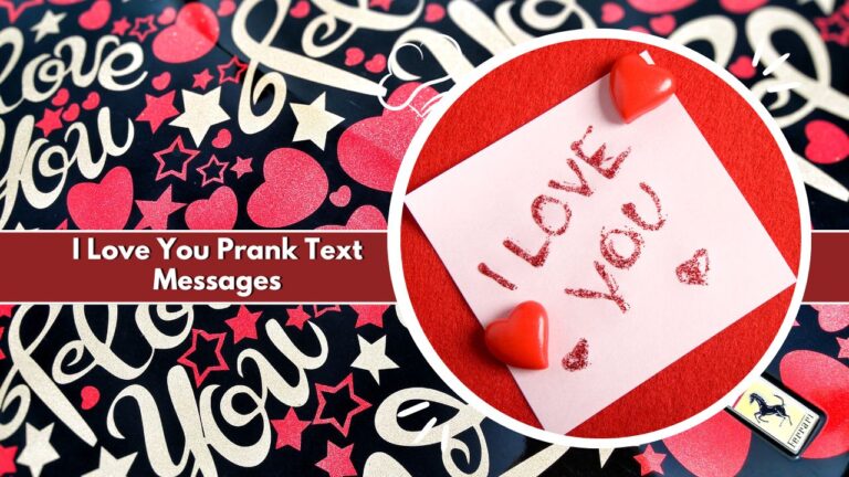 I Love You Prank Text Messages