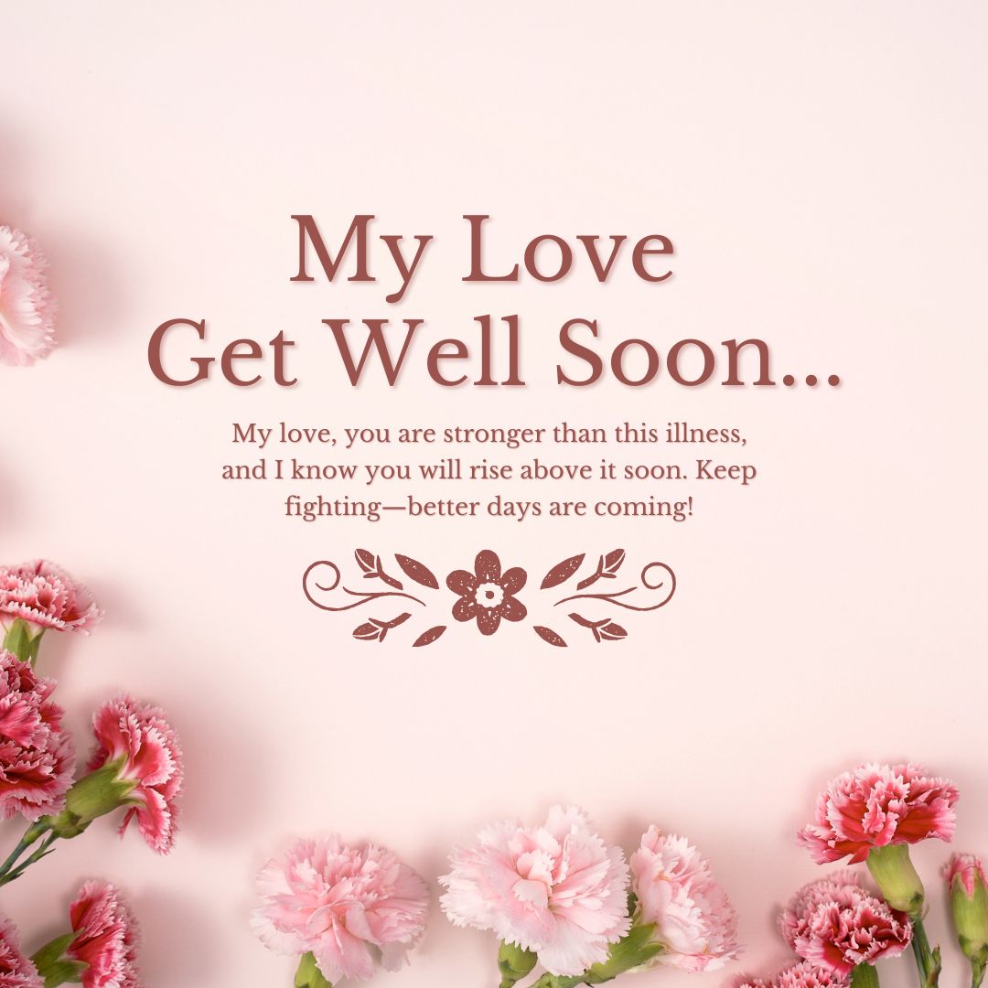 Inspirational Get Well Soon Messages for Husband to Stay Strong