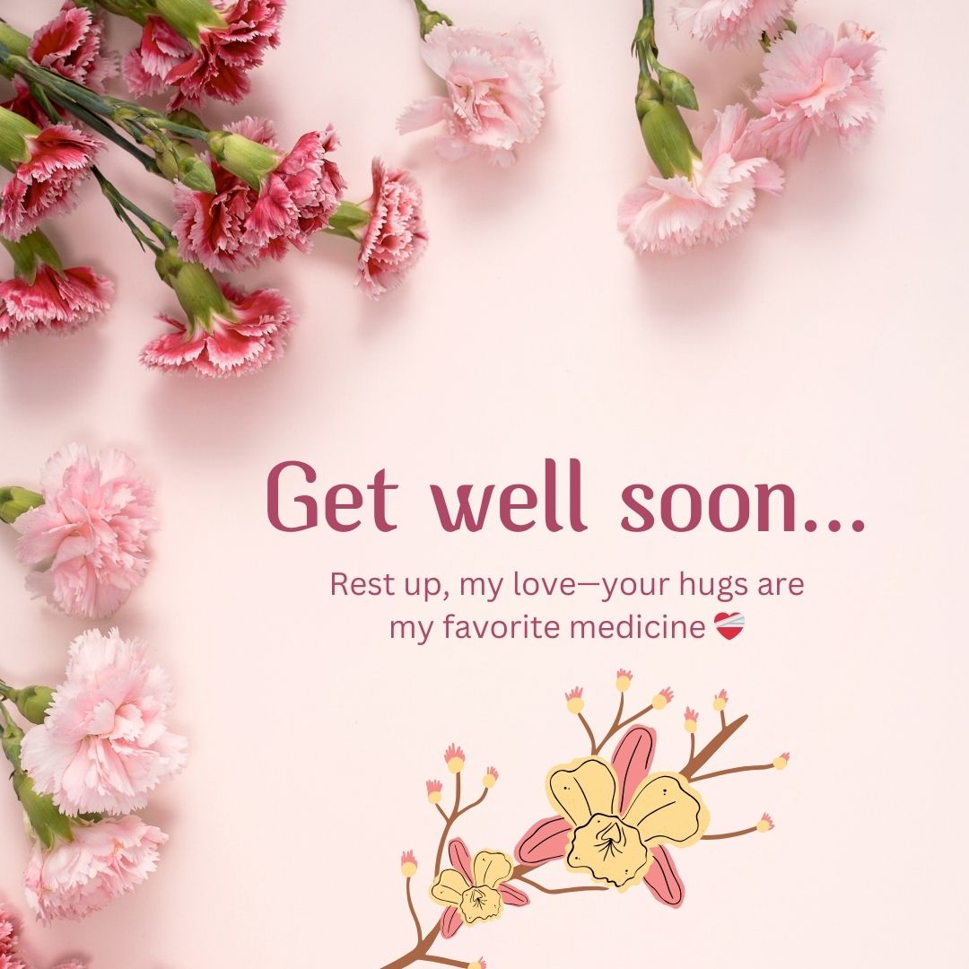 Short and Sweet Get Well Wishes for Your Husband’s Healing