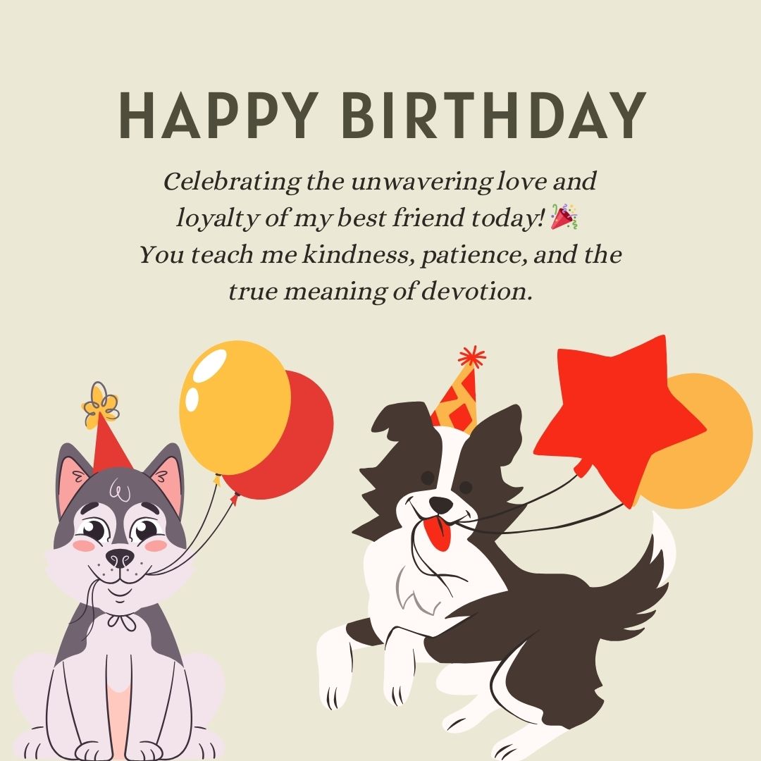 Inspirational Birthday Wishes for Dog