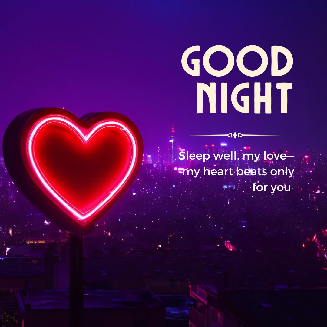 Short Romantic Good Night Quotes to Melt His Heart