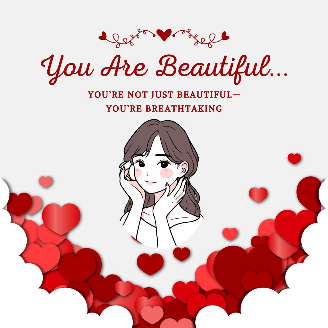 Short and Sweet You Are Beautiful Messages for Her