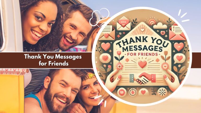 Thank You Messages for Friends