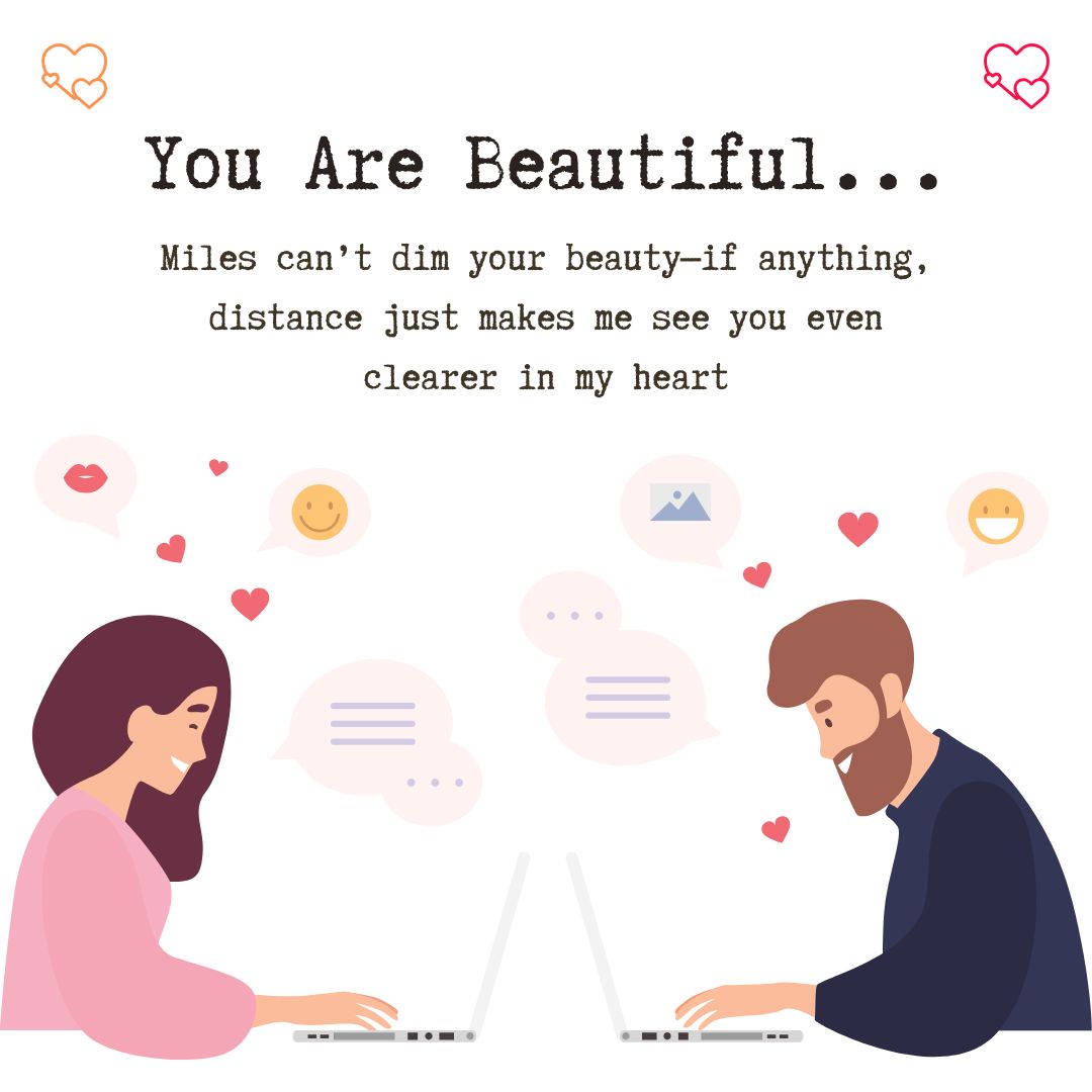 You Are Beautiful Messages for Long-Distance Love