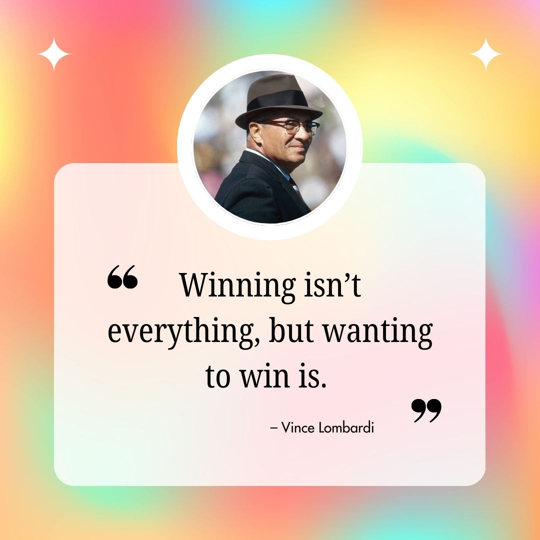 Sports Quotes About Winning & Success